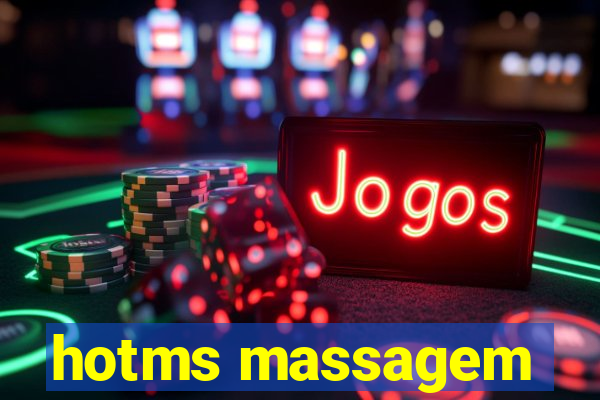 hotms massagem